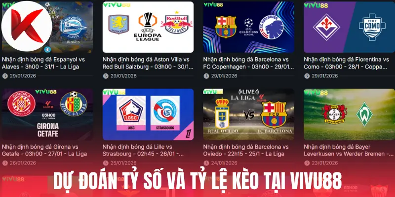Dự đoán tỷ số và tỷ lệ kèo tại vivu88